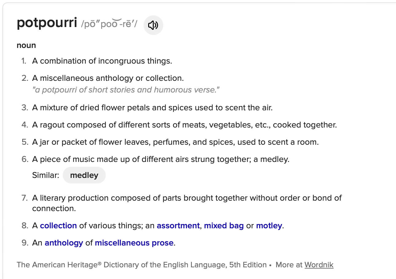 a definition of potpourri